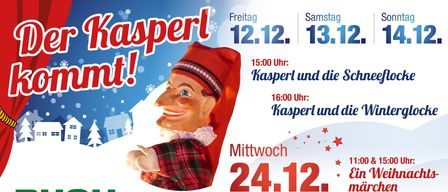 Plakat für Kasperl-Theateraufführungen am Freitag, 12. Dezember, Samstag, 13. Dezember und Mittwoch, 24. Dezember. Beginn um 15:00 und 16:00 Uhr. Gesponsert von Perusch Paletten und Sparkasse.