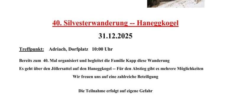 Ein Plakat für die 40. Neujahrswanderung des Alpenvereins mit Bergen und Schnee. Die Veranstaltung ist für den 31. Dezember 2025 um 10:00 Uhr in Adria geplant. Sie wird von der Familie Kap organisiert.