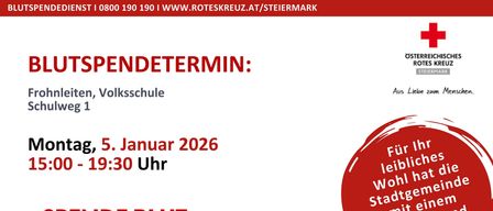 Eine Veranstaltung namens 'Endetermin' ist für den 5. Januar 2026 um 15:30 Uhr geplant. Die Kontaktnummer ist 00 190 190 und die Website ist www.roteskreuz.at/Steiermark. Der Slogan lautet 'Jeder Tropfen zählt!'