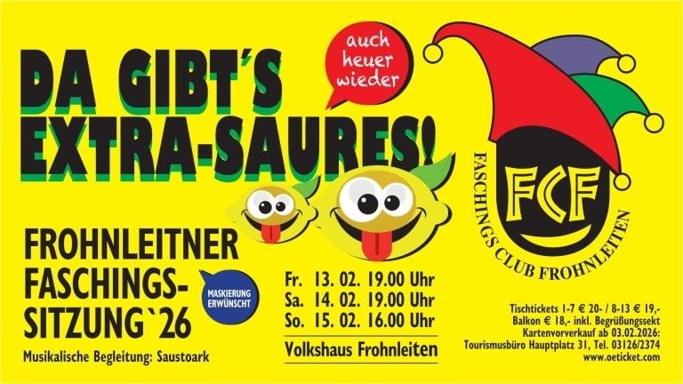 Werbeplakat für die Frohnleiten Faschings Club Veranstaltung mit Cartoon-Charakteren und Terminen. Ticketpreise und Standortdetails sind angegeben.