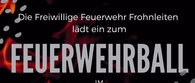 Veranstaltungsposter für einen Feuerwerksball im Volkshaus Frohnleiten am 7. Februar 2026, Beginn 21:00 Uhr. Der Eintritt ist ab 20 Uhr frei. Es gibt Iris' Coffeeshop, DJ MH und Sound und Licht von Connection. VVK kostet 5 Euro, IA 10 Euro.