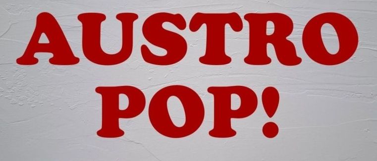 Ein Plakat für Austro Pop mit den Gästen Jeannine & Gerry. Die Veranstaltung beginnt um 19:00 in der Sporthalle Frohleiten. Das Design ist rot und weiß.