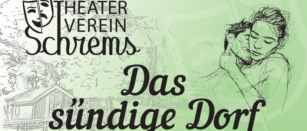 Das Plakat für die Freiluft-Aufführung 2026 von 'Das sündige Dorf' von Max Neal und Susanne Kohler. Der Zeitplan enthält Termine und Uhrzeiten für Premiere und Folgeshows. Ticketpreise sind für verschiedene Kategorien aufgeführt. Buchungen beginnen am 1. Mai.