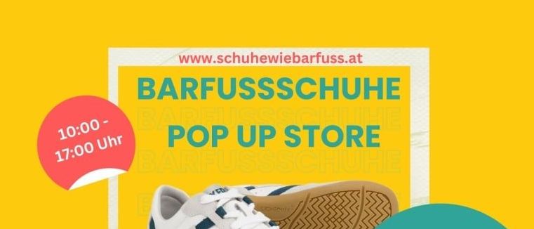 Ankündigung für einen Pop-Up-Schuhladen mit Größen von 19-45. Termine sind der 7., 8. April und 1. Juni 2026. Schuhe können am Hauptplatz anprobiert und gekauft werden.