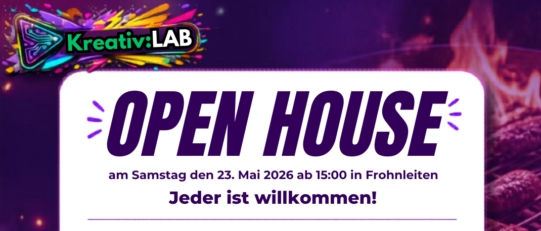 Open House-Veranstaltung im Kreativ:LAB am Samstag, den 23. Mai 2026, ab 15:00 Uhr. Jeder ist willkommen. Aktivitäten umfassen Grillen, Brettspiele und das Ausprobieren von Kreativmaterial. Kreativ:LAB ist ein Projekt von Chance B. QR-Code verfügbar.