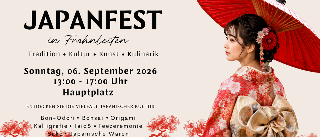 Plakat für Frohnleiten Festival mit einer Frau in traditioneller japanischer Kleidung, einem roten Schirm, Veranstaltungsdetails und Sponsoren.