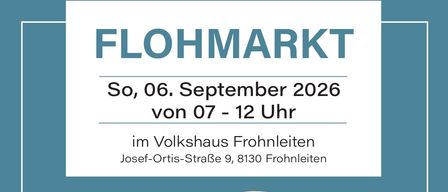 Plakat für einen Flohmarkt am 30. September 2020 von 7 bis 12 Uhr im Volkshaus Frohnleiten. Zeigt einen offenen Lieferwagen mit verschiedenen Artikeln zum Verkauf.
