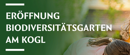 Poster for the opening of a biodiversity garden at Kogl on Friday, September 18, 2026, at 10:00 AM. A girl is planting a plant in a wooden box.