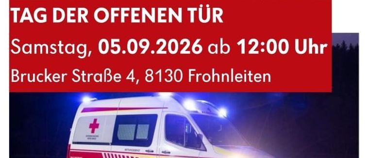 Plakat für den Tag der offenen Tür am 5. September 2026 mit einem Krankenwagen und vier Frauen in gelben Uniformen mit roten Kreuzen. Die Veranstaltung beginnt um 12:00 Uhr in der Brucker Straße 4, 8130 Frohnleiten. Zusätzliche Aktivitäten umfassen eine Schatzsuche, Gewinnspielpreise und eine Blaulichtparty um 18:00 Uhr.