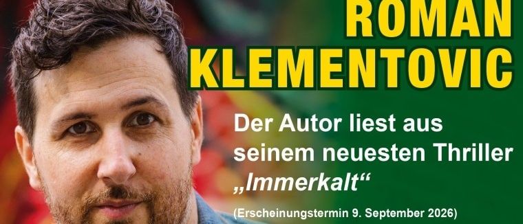 Plakat für eine Veranstaltung mit einem Autor, der aus seinem neuesten Thriller 'Immerkalt' liest, in der Buch & Co, Bibliothek Frohnleiten am 17. September 2026 um 19 Uhr.
