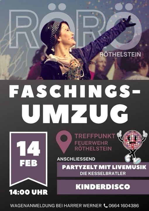 An event poster for Faschings Umzug at RoRo. The poster features a woman in traditional costume, raising her arms. The date is February 14th, and there will be live music, a children's disco, and a gathering at the fire station in Rothelstein.