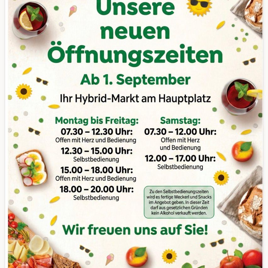 Ein Flyer für einen Hybrid-Markt, der am 1. September öffnet. Er listet die Öffnungszeiten von Montag bis Freitag und Samstag auf, wobei die Selbstbedienungszeiten angegeben sind. Der Flyer erwähnt auch, dass Gebäck und Snacks während der Selbstbedienungszeiten erhältlich sein werden, aber kein Alkohol verkauft wird.