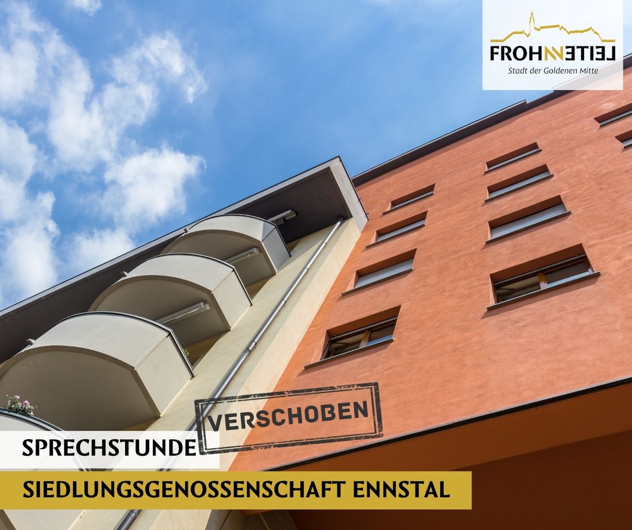 A modern building with orange walls and white balconies. The sign reads 'Verschoben' and 'Rechtsstunde'. The image is clear with a blue sky in the background.