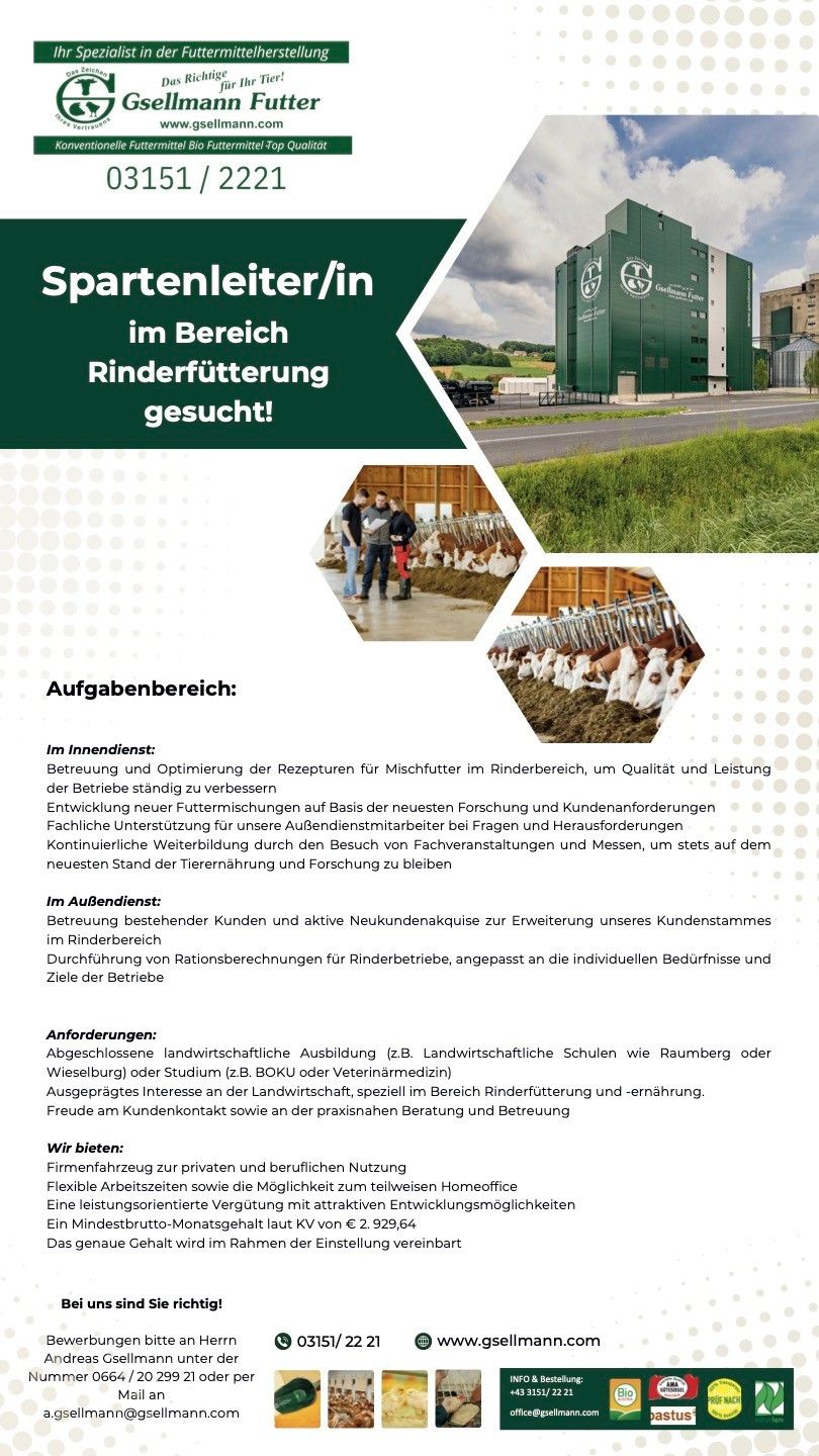 Das Bild zeigt ein Plakat, das Stellenangebote im Rinderfutterbereich anbietet. Es hat einen grünen Hintergrund mit Bildern von Rindern und einer Einrichtung. Der Text listet Aufgaben wie die Verwaltung von Futterrezepten und Schulungen für interne und externe Kunden auf. Voraussetzungen sind landwirtschaftliche Ausbildung und Interesse am Rinderfüttern.