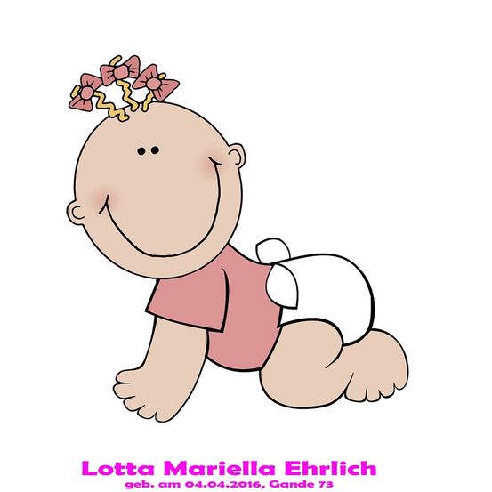 Eine Cartoon-Baby-Mädchen mit rosa Schleifen im Haar, trägt ein rosa Shirt und Windel, lächelt und krabbelt auf weißem Hintergrund. Der Name des Babys ist Lotta Mariella Ehrlich, geboren am 4. April 2016.