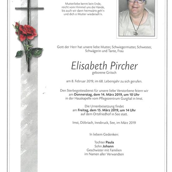 Ein Gedenkzettel für Elisabeth Pichler, die am 8. Februar 2019 verstarb. Der Zettel enthält ein Foto von Elisabeth, einen Spruch und Details über den Trauergottesdienst und die Beisetzung.