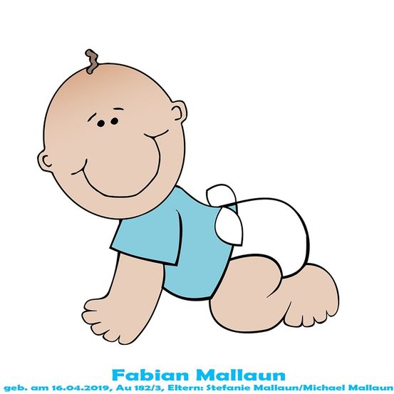 Eine Cartoon-Baby namens Fabian Mallaun, geboren am 16. April 2019, trägt ein blaues Shirt und eine Windel, lächelt und krabbelt auf einem weißen Hintergrund.
