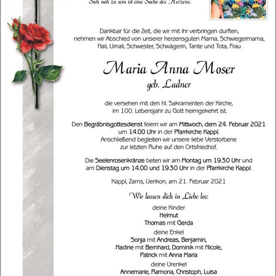 Ein Todesanzeige für Maria Anna Moser, die im Alter von 100 Jahren verstorben ist, enthält ein Foto von ihr, Details zur Beerdigung und eine Liste ihrer Familienmitglieder.