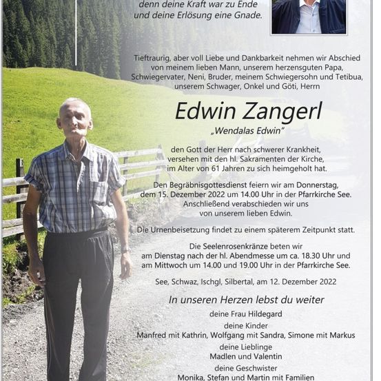 Ein Gedenkposter für Edwin Zangerl mit einem Foto von ihm, umgeben von Familie und Freunden, mit einer herzlichen Botschaft und Details zu seiner Beerdigung und Bestattung.