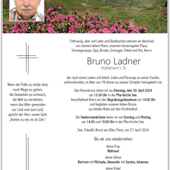 Traueranzeige für Bruno Ladner mit Informationen über sein Leben, seine Familie und Gedenkfeiern. Das Bild zeigt ein Foto von Bruno, einen Blumenhintergrund und Text auf Deutsch.