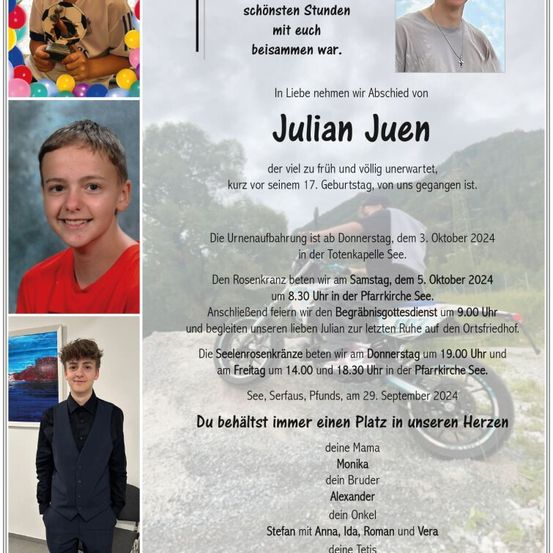 Ein Gedenkposter für Julian Juen mit seinen Fotos und Details seiner Beerdigungsfeier. Das Poster enthält Daten, Zeiten und Orte der Beerdigung, Beisetzung und Gedenkfeier.