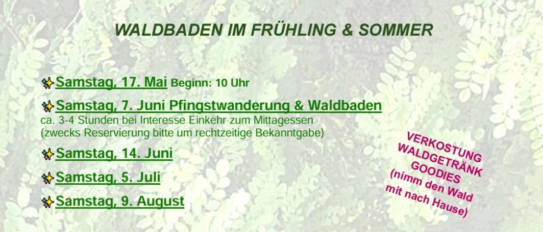 Plakat mit der Ankündigung 'Samstag, 7. Juni, 14. Juni und 5. Juli und 9. August, Waldbaden und Waldbaden'. Es enthält einen QR-Code und eine E-Mail-Adresse für die Anmeldung. Die Veranstaltungsdetails umfassen Zeit, Ort und Kosten.