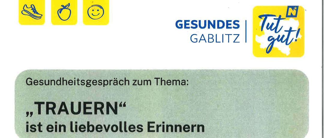 Poster für einen Gesundheitsvortrag zum Thema 'TRAUER'. Es ist ein liebevolles Erinnern. Datum: 7. Mai 2025, 18-20 Uhr. Ort: Ärztezentrum Gablitz. Kosten: 12 EUR.