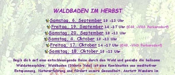 Waldbaden-Sitzungen am Samstag, 6. September und 4. Oktober. Jede Sitzung dauert 3 Stunden. Weitere Informationen und Anmeldung auf der Website.