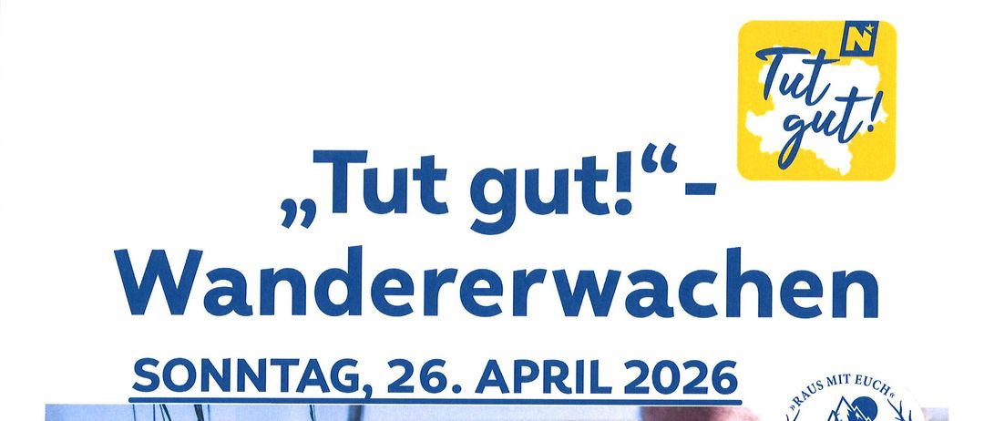 Plakat für das Tut Gut! Wandererwachen am 26. April 2026. Verschiedene Startpunkte und Orte mit Zeiten sind aufgelistet. Das Ziel ist Jaufenstation Hofer.
