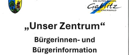 Unser Zentrum. Bürgerinnen- und Bürgerinformation durch die Gemeinschaftsbau-, Wohn- und Siedlungsgenossenschaft Alpenland. Am Mittwoch, den 17. Juni 2026 um 19.00 Uhr in der Glashalle. Informieren Sie sich zu: Wohnen, Gemeinde-Mehrzwecksaal, Betreuten Wohnungen,