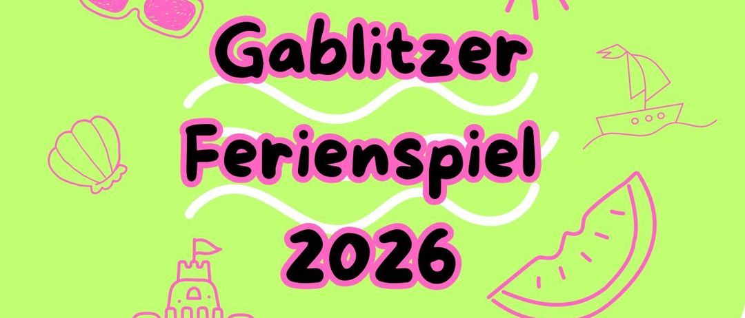 Illustration für Gablitzer Ferienspiel 2026 mit Strand, Burg, Segelboot und Wassermelonenscheibe. Grüner Hintergrund.