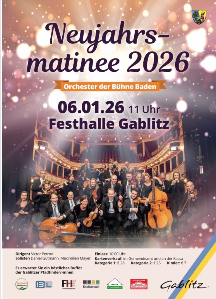 Plakat für eine Musikveranstaltung des Orchesters der Bühne Baden am 6. Januar 2026 um 11 Uhr in der Festhalle Gablitz. Eine Gruppe von Musikern ist in formeller Kleidung abgebildet, die mit verschiedenen Instrumenten spielen.
