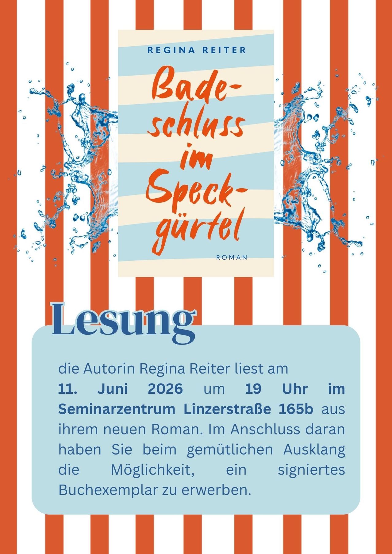 Poster for a reading event featuring author Regina Reiter on June 11, 2026 at 19:00 in the Seminarzentrum Linzerstraße 165b, reading from her new novel 'Badeschloss im Speckgurtel.' After the reading, there will be an opportunity for a cozy exchange and a signed copy.