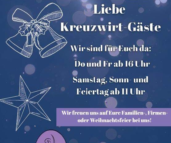 Der Kreuzwirt Gasthof veranstaltet einen Adventmarkt am Freitag, 21. November ab 16 Uhr. Es gibt verschiedene Öffnungszeiten und Kontaktdaten.