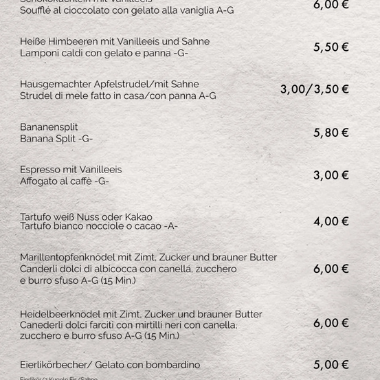 Eine Liste von Desserts mit Preisen. Beinhaltet Souffle mit Vanilleeis, warme Himbeeren, Apfelstrudel, Bananensplit, Espresso mit Vanilleeis und mehr.