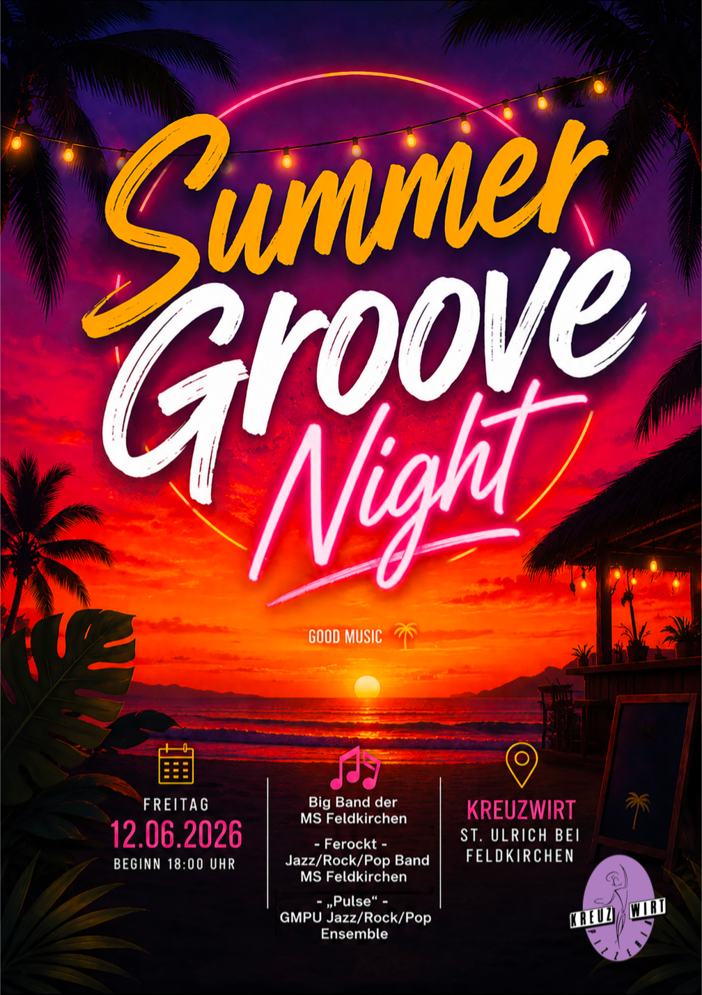Plakat für die Summer Groove Night. Zeigt Sonnenuntergang, Strand und Musik-Symbole. Geplant für den 12.06.2026 im Kreuzwirt, St. Ulrich bei.