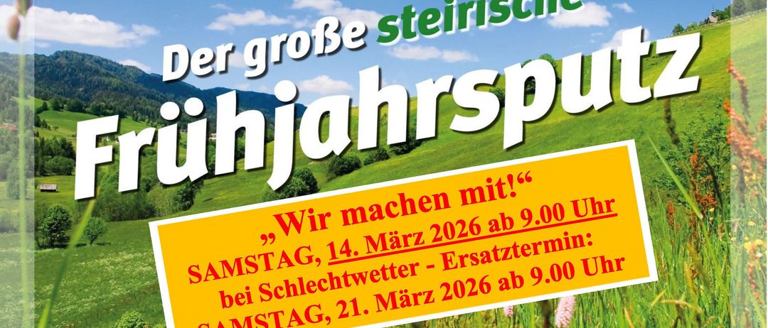 Werbeplakat für die große Frühjahrsputzaktion, eine Gemeinschaftsveranstaltung im März 2026, mit einem idyllischen Bild einer grünen Wiese und Bergen, inklusive Daten und Orten.