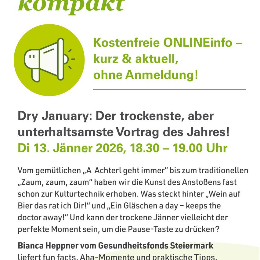Ein Bild bewirbt den trockenen Januar, einen Vortrag über Alkoholkonsum am 13. Jänner 2026 von 18:30 bis 19:00 Uhr. Es präsentiert lustige Fakten und praktische Tipps von Bianca Heppner vom Gesundheitsfonds Steiermark.