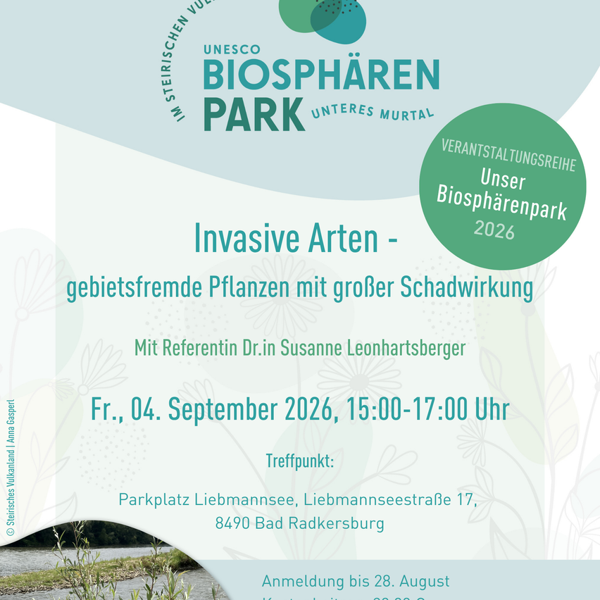 Plakat für eine UNESCO Biosphärenpark-Veranstaltung über invasive Arten, mit einem grünen Kreis und dem Text 'Unser Biosphärenpark 2026', geplant für den 4. September 2026 von 15:00 bis 17:00 Uhr am Liebmannsee-Parkplatz.