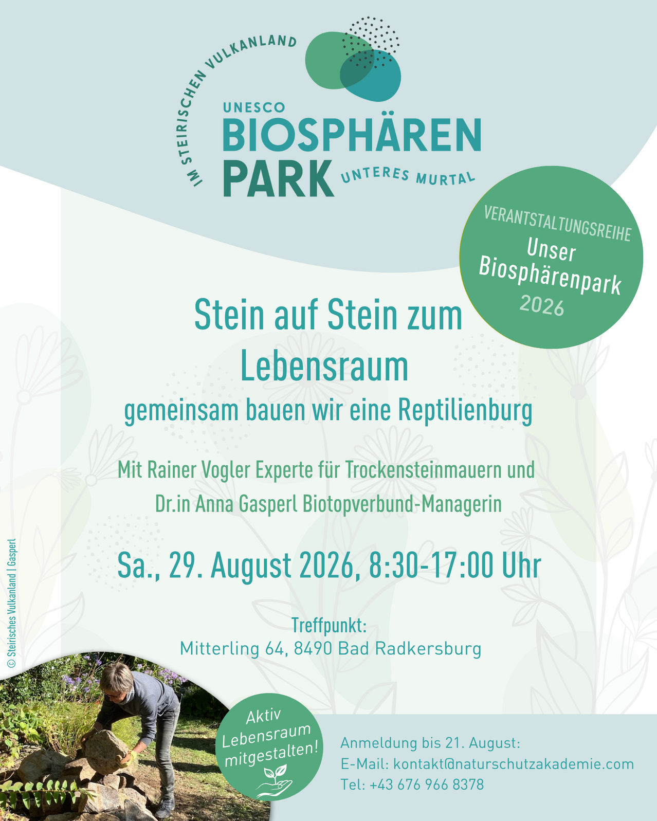 Plakat für eine Veranstaltung 2026 im UNESCO Biosphärenpark Unteres Murtal. Es zeigt eine Person beim Gärtnern, mit Text über den Bau eines Reptilienhabitats mit Experten. Die Veranstaltung findet am 29. August 2026 von 8:30 Uhr bis 17:00 Uhr statt.