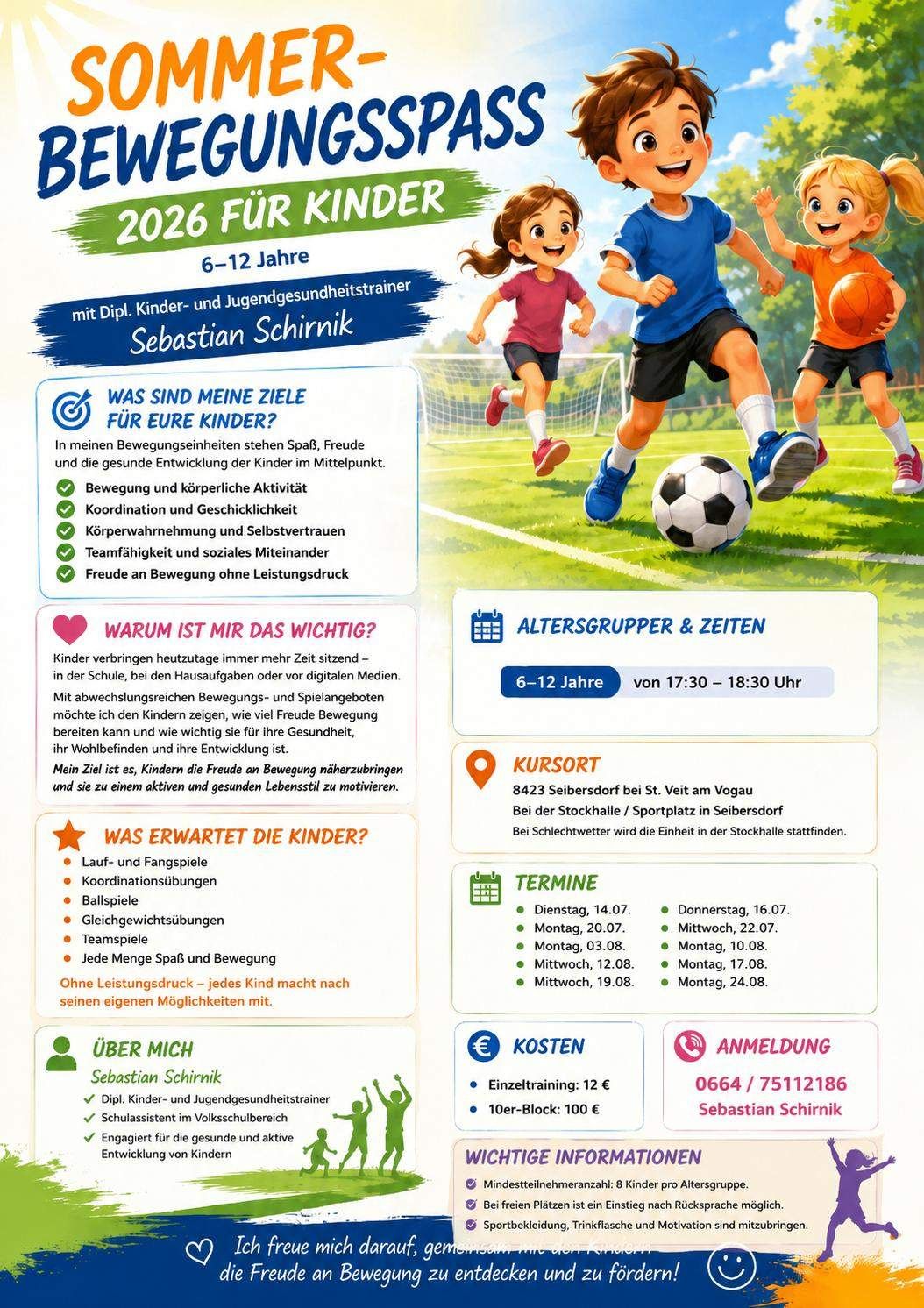 A flyer advertising 2026 for children, ages 6-12, by Sebastian Schirmik, a children's and youth health trainer. The flyer highlights activities including coordination games, ball games, strength exercises, teamwork, and each child's enjoyment. The sessions take place in Seibersdorf.