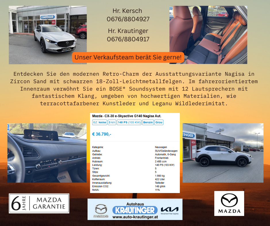 Mazda CX-30 e-Skyactive G140 Naqisa Autoanzeige mit Details wie 36.790 Euro, 5 Sitzen, 1.980 kg Gewicht und 422 Liter Tankinhalt. Kontaktieren Sie Hr. Kersch oder Hr. Krautinger für weitere Informationen.