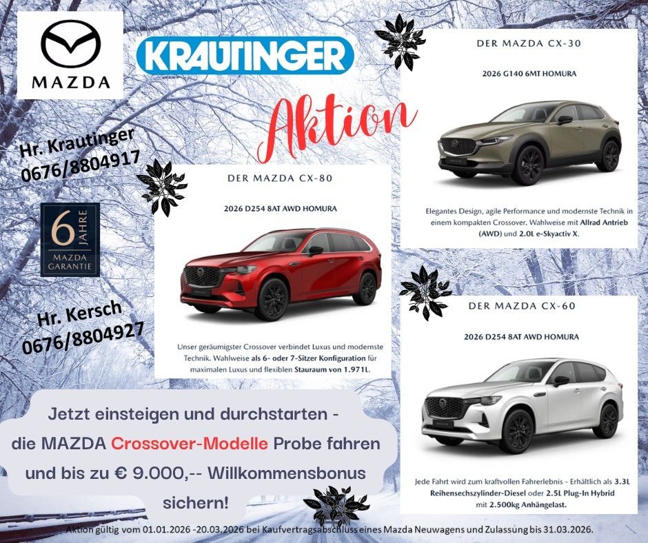 Werbeanzeige für Mazda-Fahrzeuge. Beinhaltet den Mazda CX-30, CX-80 und CX-60. Merkmale umfassen 2026er-Modelle, Allradantrieb und 2,5-Liter-Plug-in-Hybrid-Motoren. Das Angebot gilt vom 1. Januar 2026 bis zum 20. März 2026.