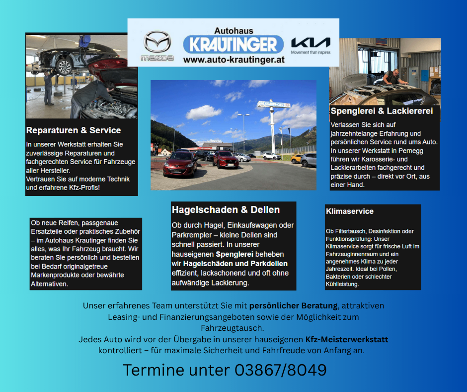 Ein Bild einer Werbung für Autohaus Krautinger, die Dienstleistungen wie Reparaturen, Fahrzeugkontrollen und Klimaservice anbietet. Die Anzeige zeigt Fachpersonal, Fahrzeuge und eine saubere Umgebung. Es wird persönlicher Service und moderne Technologie hervorgehoben. Kontakt unter 03867/8049.