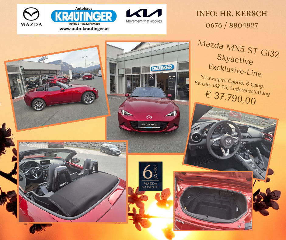 Werbung für Mazda MX5 ST Skyactive Exclusive-Line, zeigt ein rotes Auto, Händler und Innenausstattung. Preis ist €37.790. Kontaktinfo: 0676/8804927.