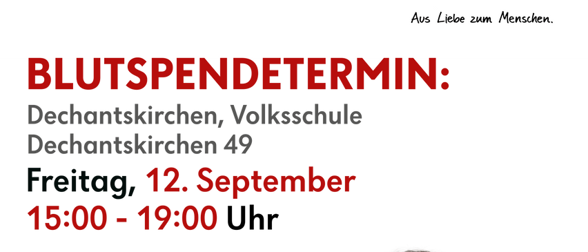 Plakat für eine Blutspendeveranstaltung am 12. September, 15:00-19:00 in Dechantskirchen, Volksschule. Es zeigt eine Frau, einen QR-Code und Veranstaltungsdetails in Rot.