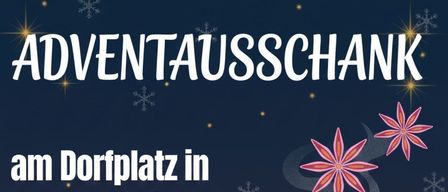 Eine Veranstaltung am Dorfplatz in Dechantskirchen am 29.11.2025 ab 16 Uhr. Getränke umfassen Glühwein, Wein, Bier, Tee, Limonade und österreichisches Brot.