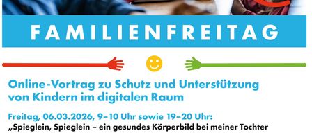 Poster for a family day event on online protection and support for children in the digital space. It features an image of people using laptops and discusses the influence of social media on the body image of girls and young women.