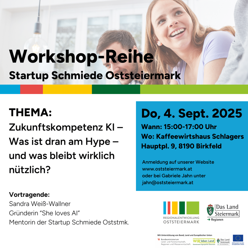 Workshopreihe über Zukunftskompetenzen für künstliche Intelligenz. Die Veranstaltung findet am 4. September 2025 von 15:00 bis 17:00 im Kaffeewirtschaft Schlagers statt. Sandra Weiß-Wallner, Gründerin von She loves AI, wird als Referentin auftreten.