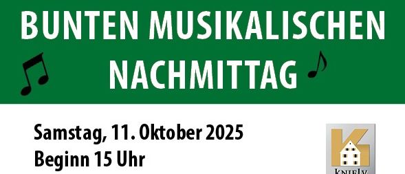 Plakat für einen musikalischen Nachmittag am 11. Oktober 2025 um 15 Uhr im Kniely Haus Leutschach. Der Seniorenbund Schloßberg lädt ein. Musik von verschiedenen Gruppen. Essen und Getränke verfügbar.